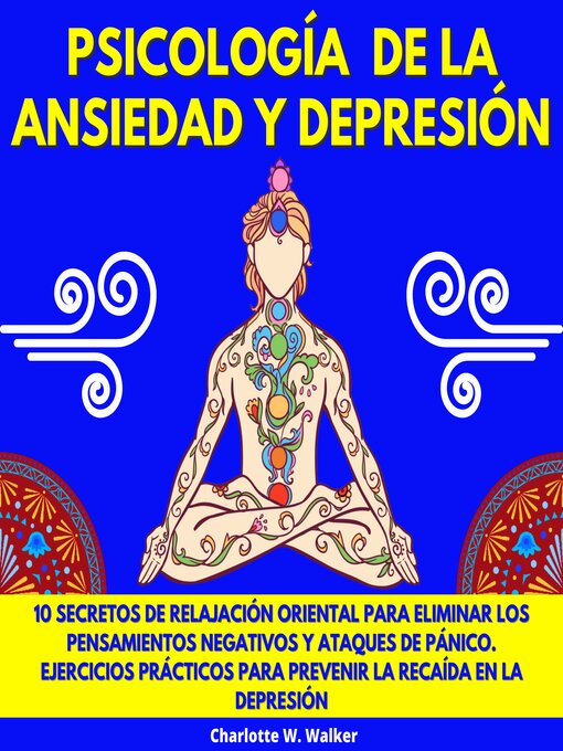 Title details for PSICOLOGÍA DE LA ANSIEDAD Y DEPRESIÓN by Charlotte W. Walker - Available